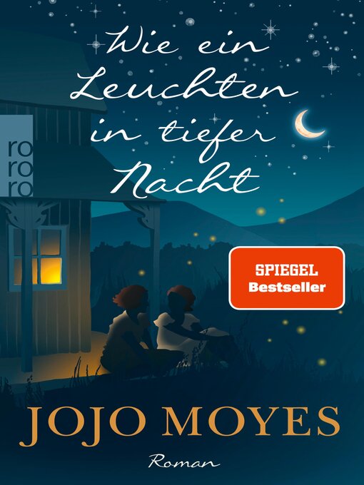 Title details for Wie ein Leuchten in tiefer Nacht by Jojo Moyes - Available